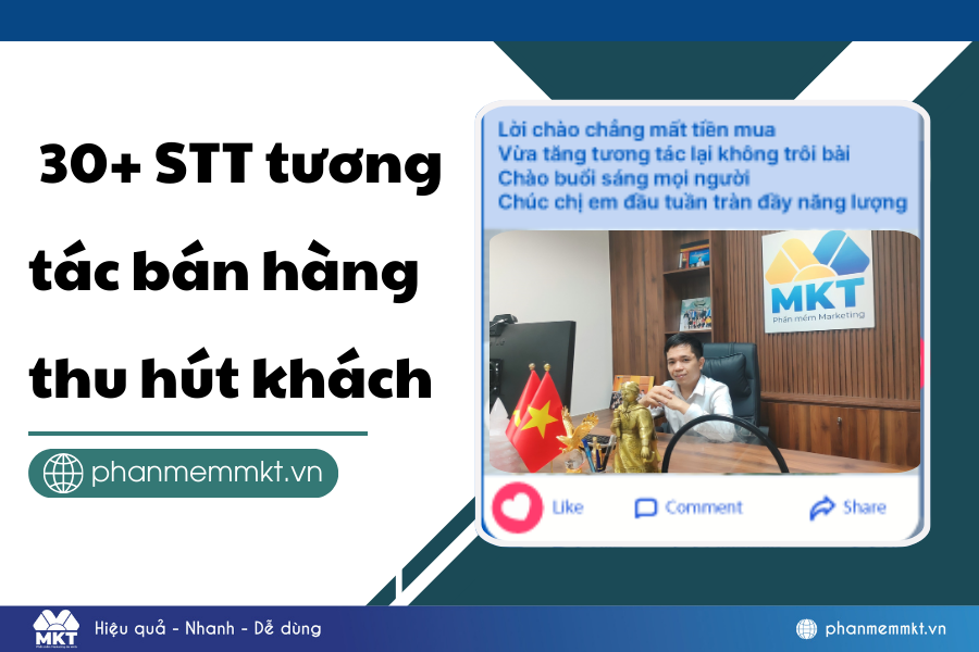 Tổng hợp 30+ STT tương tác bán hàng thu hút khách