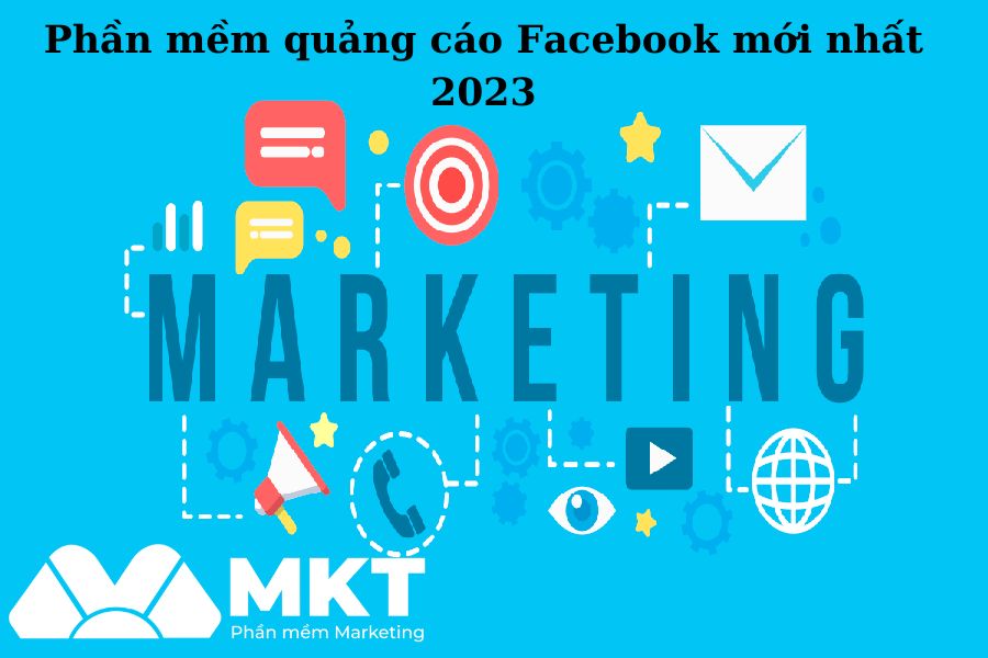 Phần mềm quảng cáo Facebook