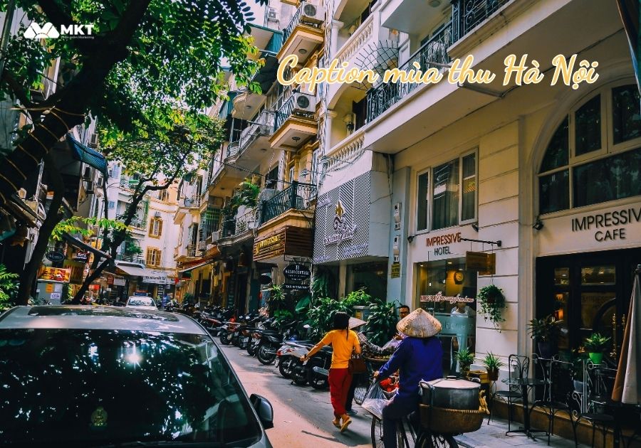 Caption mùa thu Hà Nội