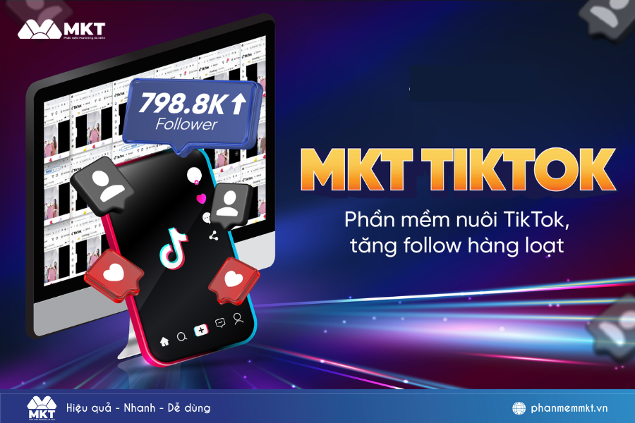 Phần mềm MKT TikTok