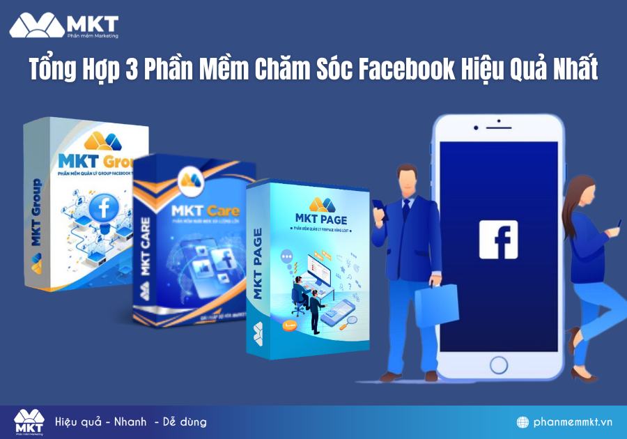 Tổng Hợp 3 Phần Mềm Chăm Sóc Facebook Hiệu Quả Nhất