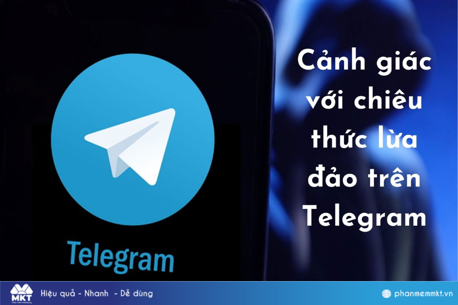 Các hình thức lừa đảo phổ biến trên Telegram Telegram có lừa đảo không?